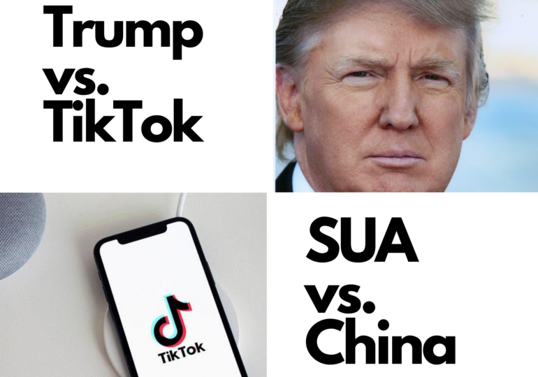 Culisele războiului declanșat de Donald Trump împotriva TikTok, aplicația cu origini chinezești