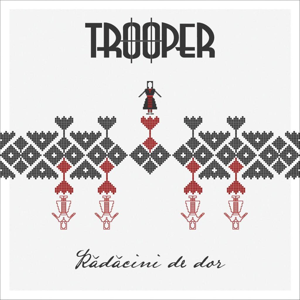 Trooper - Radacini de Dor