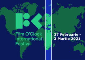 Festivalul Internațional Film O’clock, un concept inovator cu prima ediție între 27 februarie – 3 martie 2021