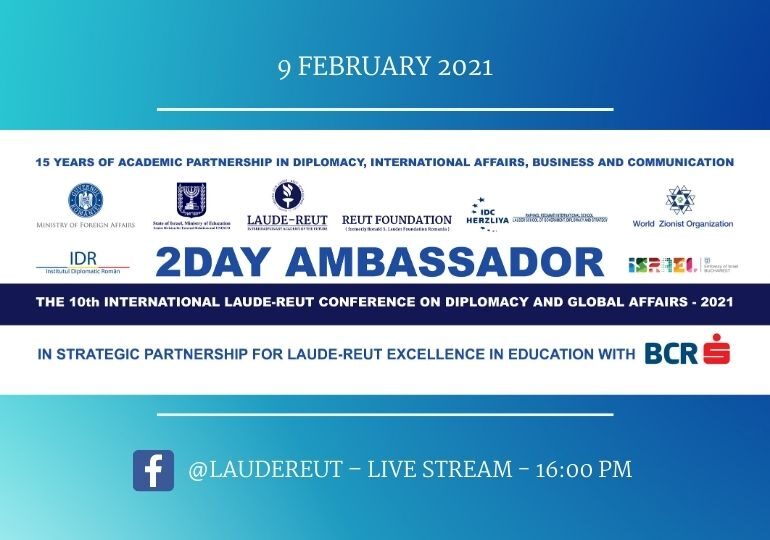 Conferința Internațională Laude-Reut de Diplomație și Afaceri Globale pentru Liceeni 2DAY AMBASSADOR 2021 a ajuns la ediția a-10-a