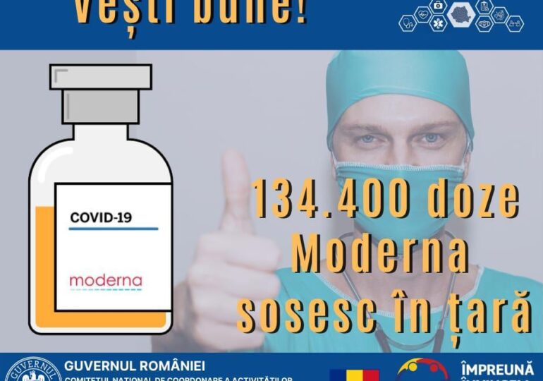 Încă 134.400 de doze de vaccin Moderna vin astăzi în România