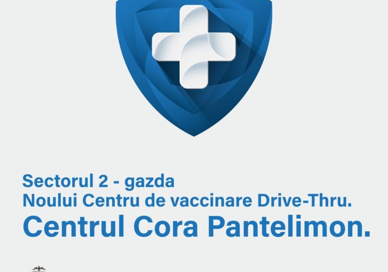 Un nou centru de vaccinare drive-thru se deschide, vineri, în Pantelimon