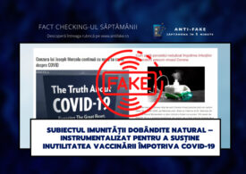 Fact checking-ul săptămânii: Subiectul imunității dobândite natural – instrumentalizat pentru a susține inutilitatea vaccinării împotriva COVID-19