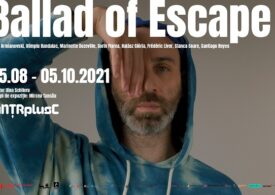 Ballad of Escape, expoziție de artă video la MNȚRplusC