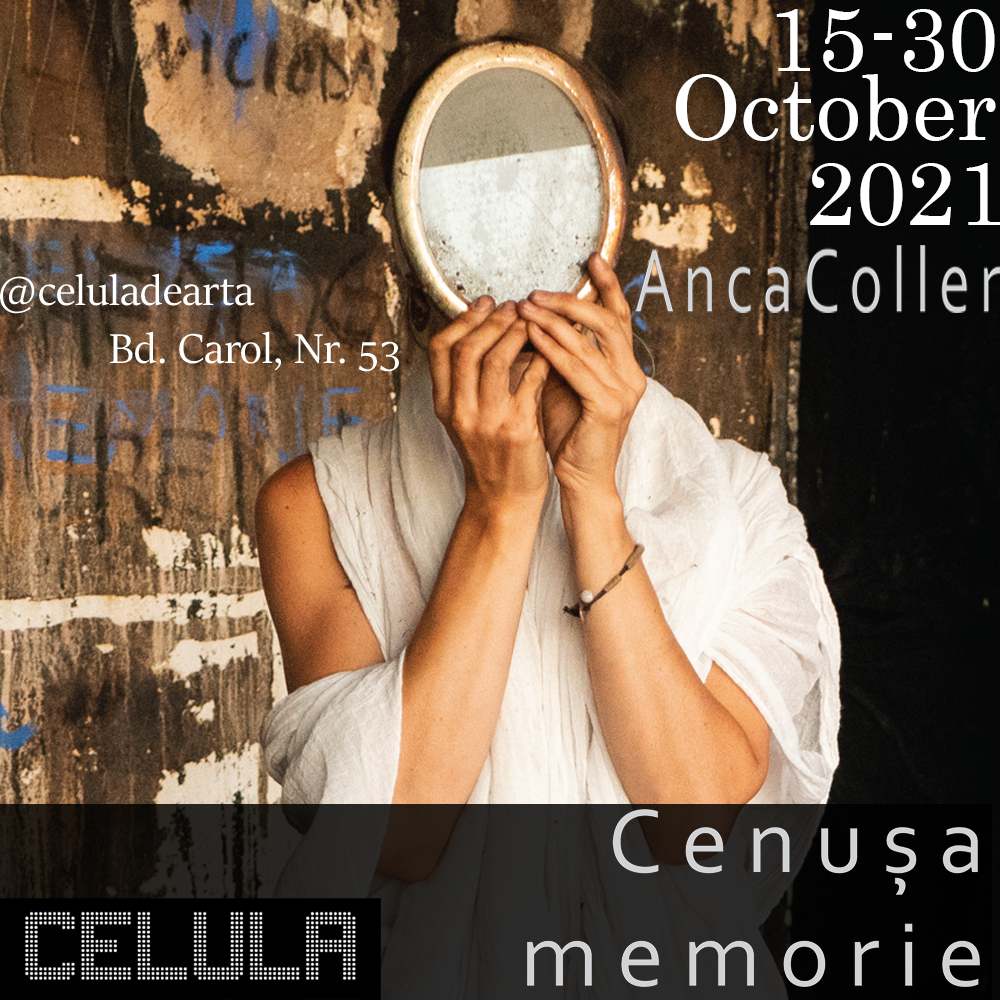 Cenusa-Memorie-Anca-Coller_Celula-de-Arta_3