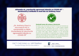 Fact checkingul săptămânii: Afirmația că „vaccinurile agravează infecția cu COVID-19” – denaturată și atribuită în mod fals lui Anthony Fauci