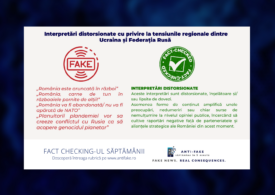 Fact checking-ul săptămânii: Interpretări distorsionate cu privire la tensiunile regionale dintre Ucraina și Federația Rusă