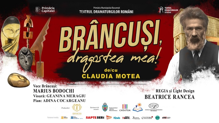 Spectacol comemorativ la 65 de ani de la moartea lui Brâncuși, pe scena Teatrului Dramaturgilor Români