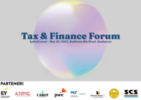 Tax & Finance Forum: Ultimele modificări fiscale și provocările pentru contribuabili, explicate de cele mai importante companii de consultanță