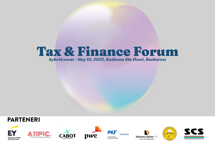 Tax & Finance Forum: Ultimele modificări fiscale și provocările pentru contribuabili, explicate de cele mai importante companii de consultanță