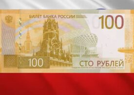 Rusia a lansat o noua bancnotă de 100 de ruble, dar nu poate să o pună în circulație
