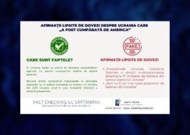 Fact checking-ul săptămânii: Afirmații lipsite de dovezi despre Ucraina care „a fost cumpărată de America”