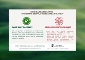 Fact checking-ul săptămânii (Green Anti-Fake): Schimbările climatice – etichetate drept „o mascaradă politică”