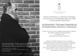 Alexandru Tzigara-Samurcaș - Întemeietorul Muzeului Național, expoziție la Muzeul Țăranului Român