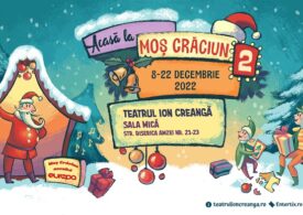 Acasă la Moș Crăciun, la Sala Mică a Teatrului Ion Creangă, în perioada 8 - 22 decembrie