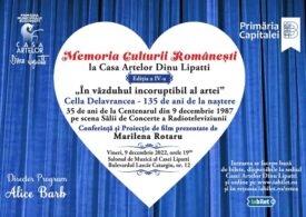 Memoria Culturii Românești la Casa Artelor Dinu Lipatti