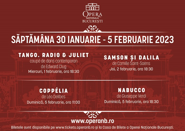 Titluri de operă și balet la început de februarie pe scena Operei Naționale București
