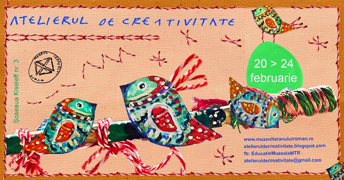 Ateliere de creativitate pentru vacanță la Muzeul Țăranului Român