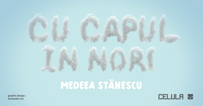 Cu-capul-in-nori-I-Medeea-Stanescu