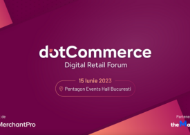 Elita eCommerce-ului se reunește la dotCommerce Digital Retail Forum, pe 15 iunie 2023