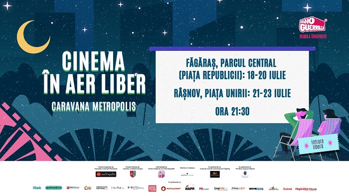 Caravana Metropolis - cinema în aer liber ajunge la Făgăraș și Râșnov, între 18 - 23 iulie
