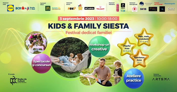 Kids & Family Siesta -Festivalul familiei moderne