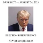 Trump, arestat și amprentat. Vinde tricouri cu poza sa din închisoare și mesajul „Never Surrender”