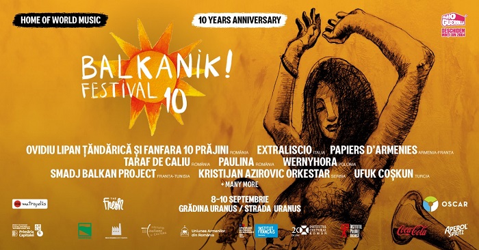 Cea de-a X-a ediție a Balkanik Festival începe vinerila Grădina Uranus și pe Strada Uranus