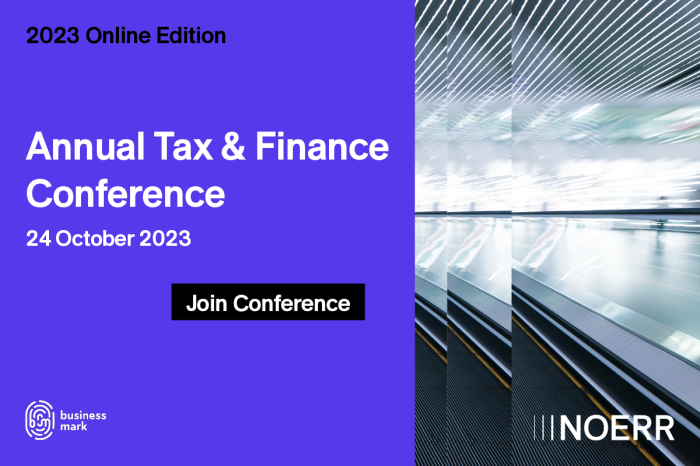 Noerr’s Annual Tax & Finance Conference - 24 octombrie 2023