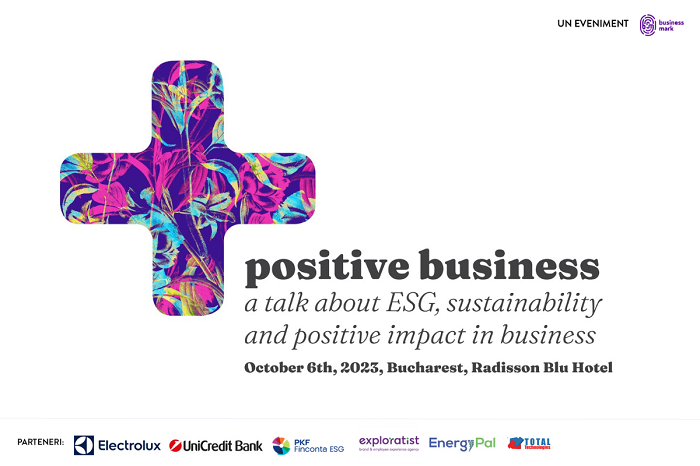 Positive Business - a talk about ESG, sustainability, and positive impact in business: conferință despre business-urile responsabile