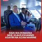 Noi imagini cu Klaus și Carmen Iohannis din Africa. S-au plimbat cu ”Șoimul Mării” (Foto)