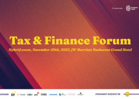 Cele mai importante aspecte și noutăți legislative cu impact fiscal, dezbătute pe 20 noiembrie 2023, la „Tax & Finance Forum” - eveniment hibrid