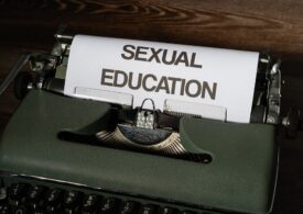 De ce nu vorbim despre educația sexuală?