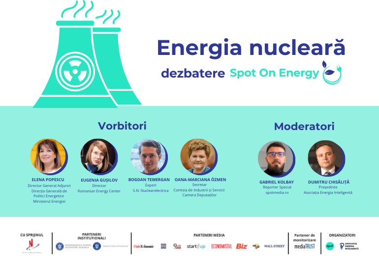A doua dezbatere „Spot On Energy” - „Energia nucleară: cum o producem și cu ce preț?” Participă experți și reprezentanți ai Ministerului Energiei și ai Nuclearelectrica
