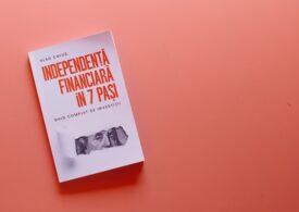 Cum să îți planifici drumul spre prosperitate: „Independență financiară în 7 pași”, o carte pentru cei care vor liniște financiară