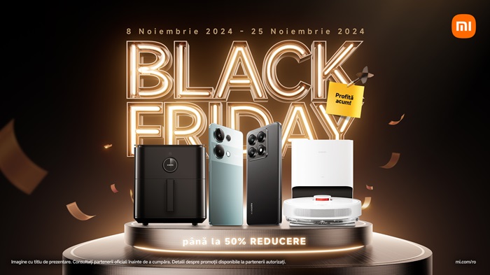 Black Friday la Xiaomi: cele mai căutate produse au prețuri reduse chiar și la jumătate, până pe 25 noiembrie