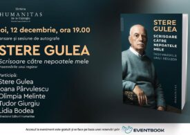 Editura Humanitas vă invită la lansarea cărții ”Scrisoare către nepoatele mele”, de Stere Gulea