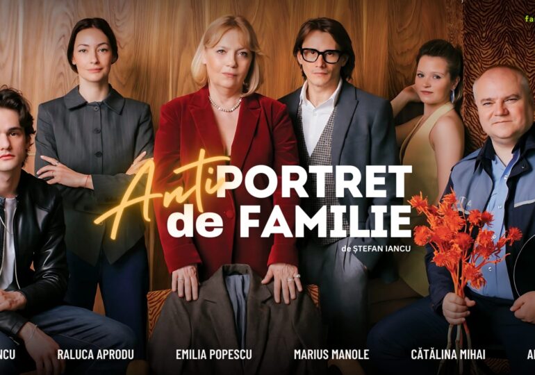 Premieră pe scena TNB în iulie, „Antiportret de familie” - o comedie cu Emilia Popescu, Marius Manole și Raluca Aprodu în rolurile principale