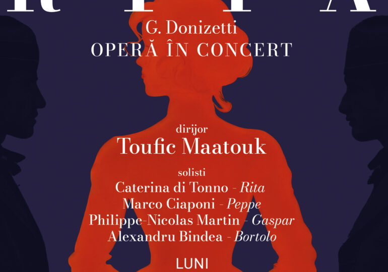 „Rita”, prezentată de Orchestra de Cameră Radio, pentru prima oară în România, la Bucharest Opera Festival