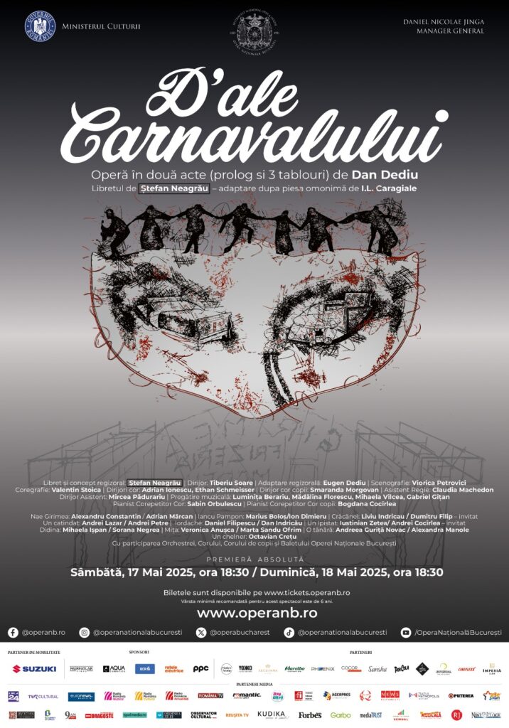 Premiera absolută a operei „D’ale Carnavalului”, în mai pe scena Operei Naționale București
