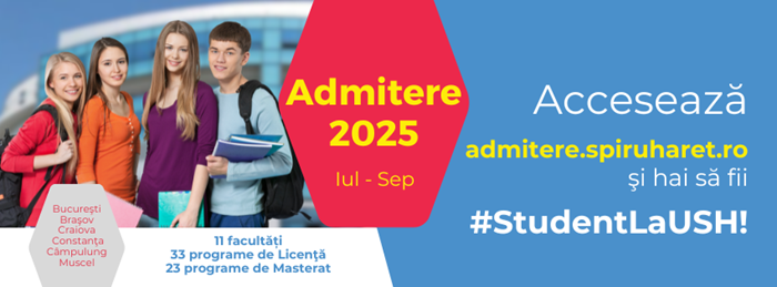 Universitatea Spiru Haret a dat startul admiterii pentru 2025