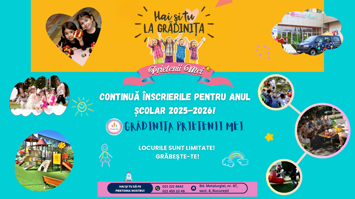 Ultimele locuri disponibile la Grădinița cu program prelungit Prietenii Mei pentru anul școlar 2025-2026
