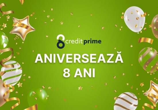 CreditPrime București sărbătorește 8 ani de activitate pe piața din România și inovează constant în industria fintech