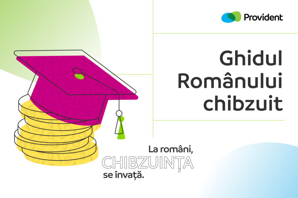 Provident Financial România lansează Ghidul Românului chibzuit, cu sfaturi practice și ușor de aplicat în viața de zi cu zi