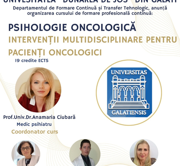 România face un pas important pentru dezvoltarea psiho-oncologiei: Universitatea „Dunărea de Jos” din Galați lansează primul curs universitar de formare profesională continuă în Psihologie Oncologică