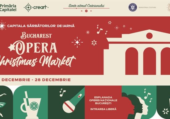 Bucharest Opera Christmas Market se deschide de Moș Nicolae
