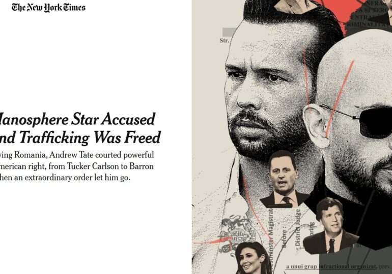 Cum a ajuns România pe prima pagină a New York Times cu cazul fraților Tate, starul manosferei acuzat de viol și trafic de persoane