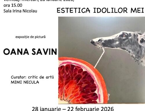 Expoziție de pictură semnată de Oana Savin 28 ianuarie - 22 februarie 2026, Sala Irina Nicolau Muzeul Național al Țăranului Român