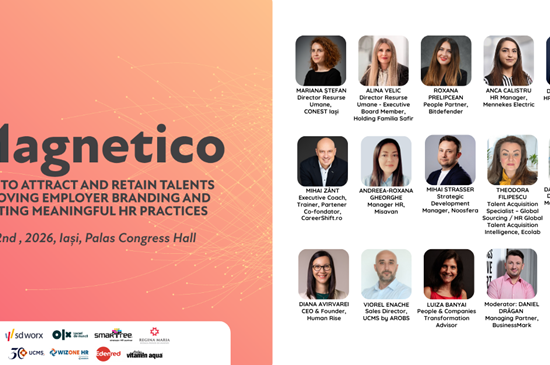 Liderii de HR și experții în Employer Branding se reunesc, pe 2 aprilie 2026, la Iași, pentru o nouă ediție a evenimentului „MAGNETICO”