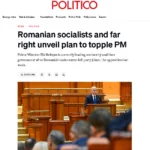 Presa internațională, despre criza politică din România: Cel mai mare partid se aliază cu extrema dreaptă și pune în pericol finanțarea europeană